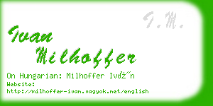 ivan milhoffer business card